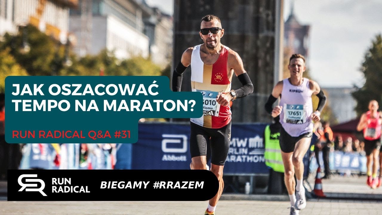 Run Radical Q&A #31 - Jak oszacować tempo na maraton?