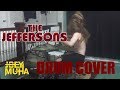 Jeffersons Theme Song Drum Cover - JOEY MUHA