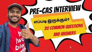 Pre-Cas Interview UK | Questions and Answers | Tamil