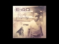 E-40 "Gamed Up" Feat. Rayven Justice (NEW EP  Poverty & Prosperity)