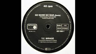 Mirage - No More No War (Remix) [32Bit Re-Mastering from Vinyl]