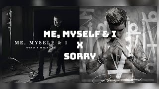 Me, Myself & I are Sorry - G-Eazy ft. Bebe Rexha x Justin Bieber Mashup