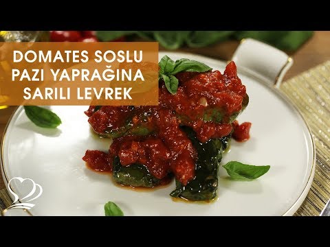 DOMATES SOSLU PAZI YAPRAĞINA SARILI LEVREK Tarifi