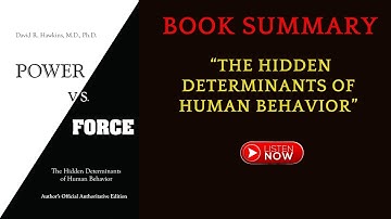 Book Summary Power vs. Force: The Hidden Determinants of Human by David R. Hawkins | #FreeAudioBook