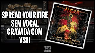 Video thumbnail of "ANGRA - SPREAD YOUR FIRE [SEM VOCAL/GRAVADA COM VSTI]"