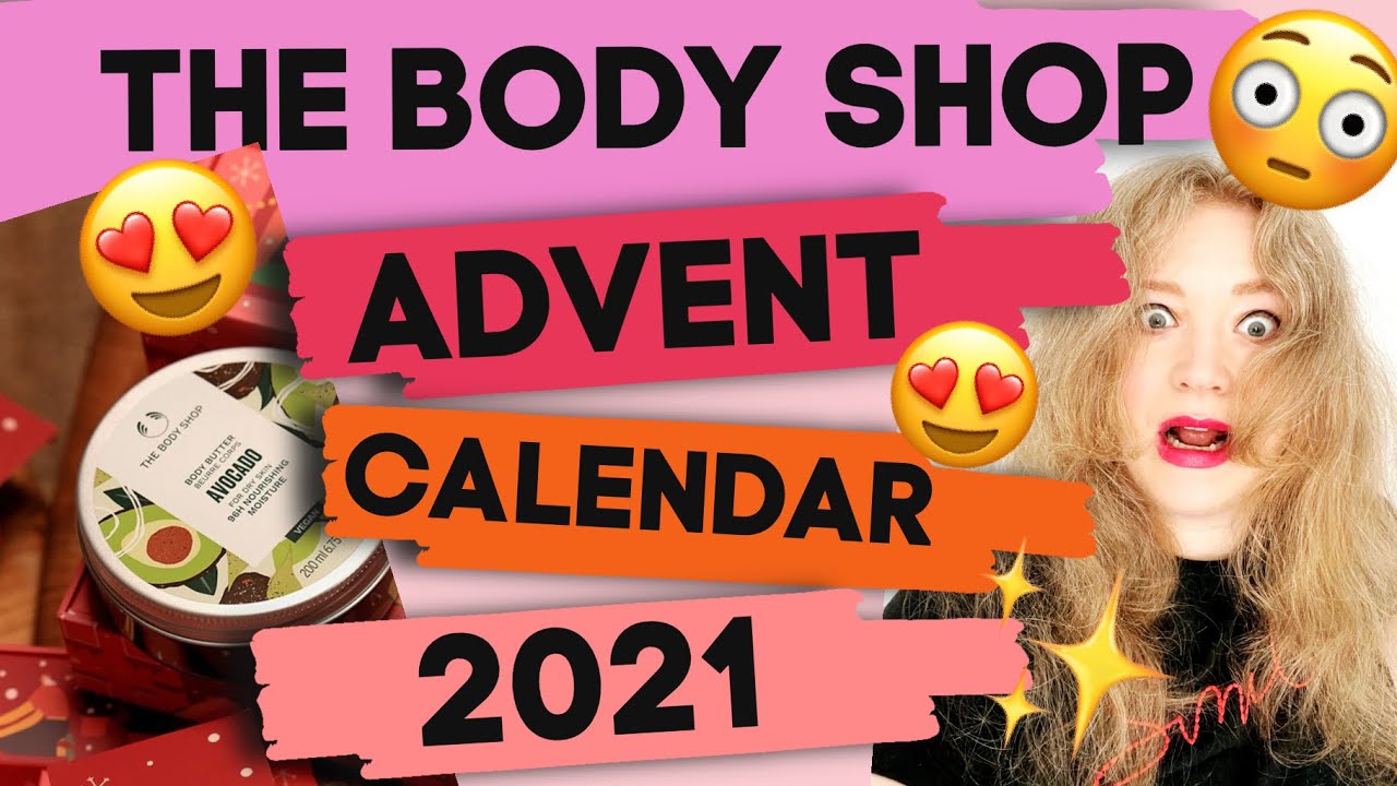The Body Shop Advent Calendar 2021 Unboxing & Review!! Cost £80 Worth