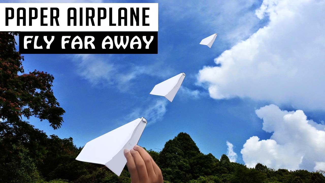 how to make a paper airplane That Flies Far (Full HD) - Easy Way - YouTube