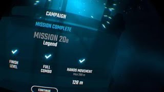 Beat Saber Campaign Lvl. 20B - Legend