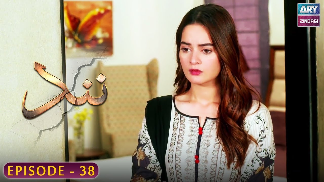 Nand - Episode 38 - Shehroz Sabzwari - Minal Khan - ARY Zindagi Drama