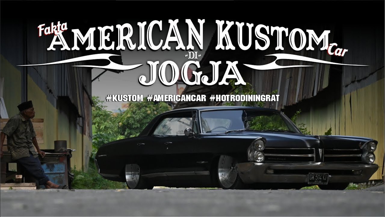 FAKTA AMERICAN KUSTOM CAR DI JOGJA 