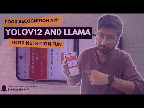 Building a Food Recognition with YOLOv12 and Llama