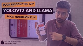 Building a Food Recognition with YOLOv12 and Llama