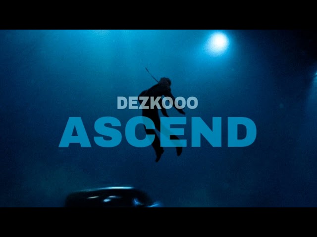 Dezko  Ascend Official Audio Mix 2023 class=