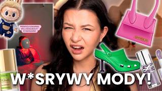 Najgłupsze Trendy Wszechczasów! Bardzo Mnie Denerwują! Prawdziwe W**rywy Mody! Dusia!