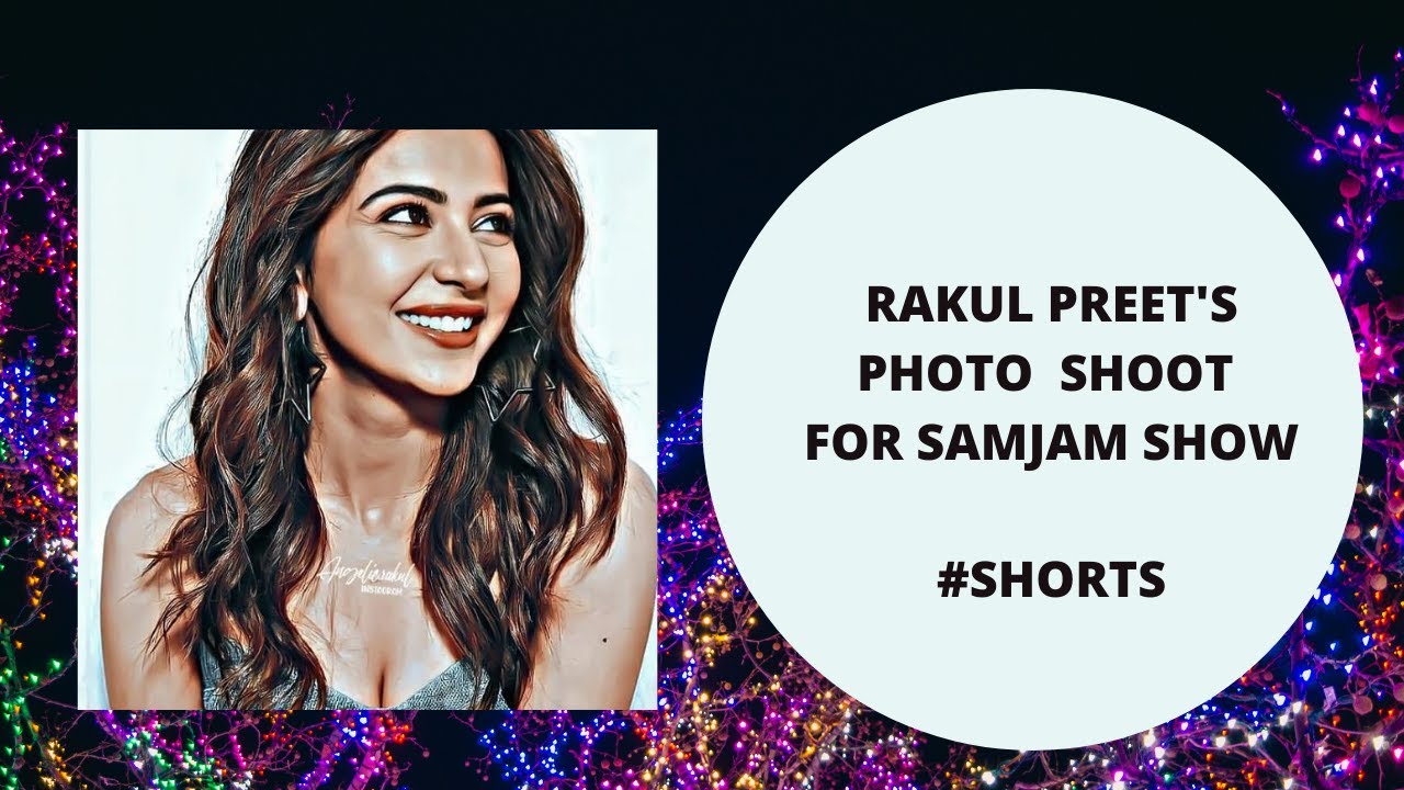 Rakul Preet photo shoot for 