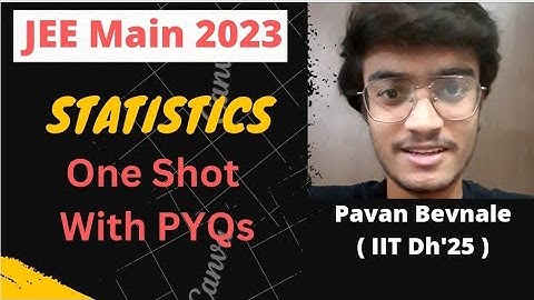 Statistics | One Shot | All Concepts & PYQs | JEE Mains | #jeemain2023