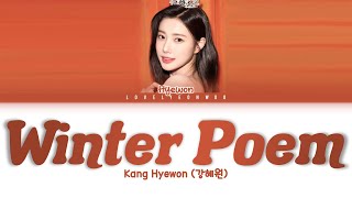 Kang Hyewon (강혜원) – Winter Poem Lyrics (Color Coded Han/Rom/Eng)
