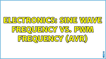 Electronics: Sine wave frequency vs. PWM frequency (AVR)