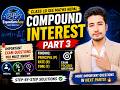 Class 10 Compound Interest Part 3 | Finding Principal, Rate & Time | SEE Maths Nepal