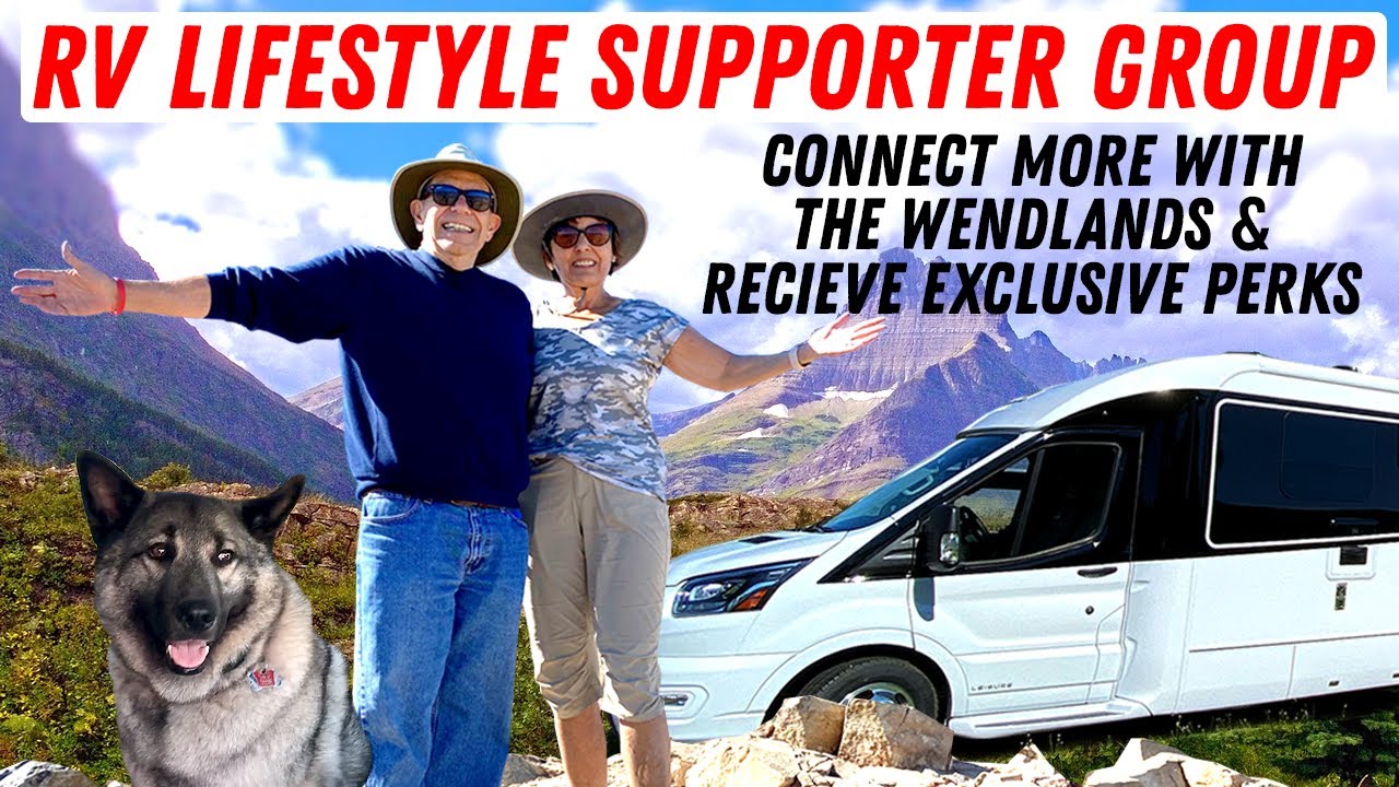 Join The RV Lifestyle Supporter Group! Exclusive Posts, Meetups, & More!