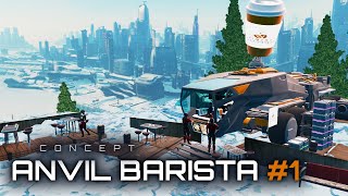 Star Citizen - Anvil Barista