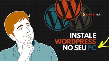 COMO INSTALAR O WORDPRESS EM UM SERVIDOR LOCAL