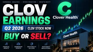 CLOV Earnings: Is Clover Health Finally Breaking Out?