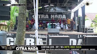 CEK SOUND TENGDUNG || CITRA NADA LIVE DESA TANJUNGHARJA // KEC.KRAMAT - KAB.TEGAL