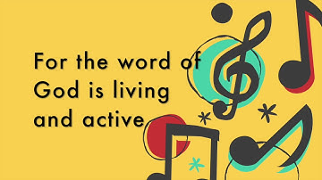 Hebrews 4:12 (For the Word of God) Lyric video