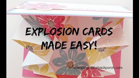 Explosion Cards Made Easy with a Story!