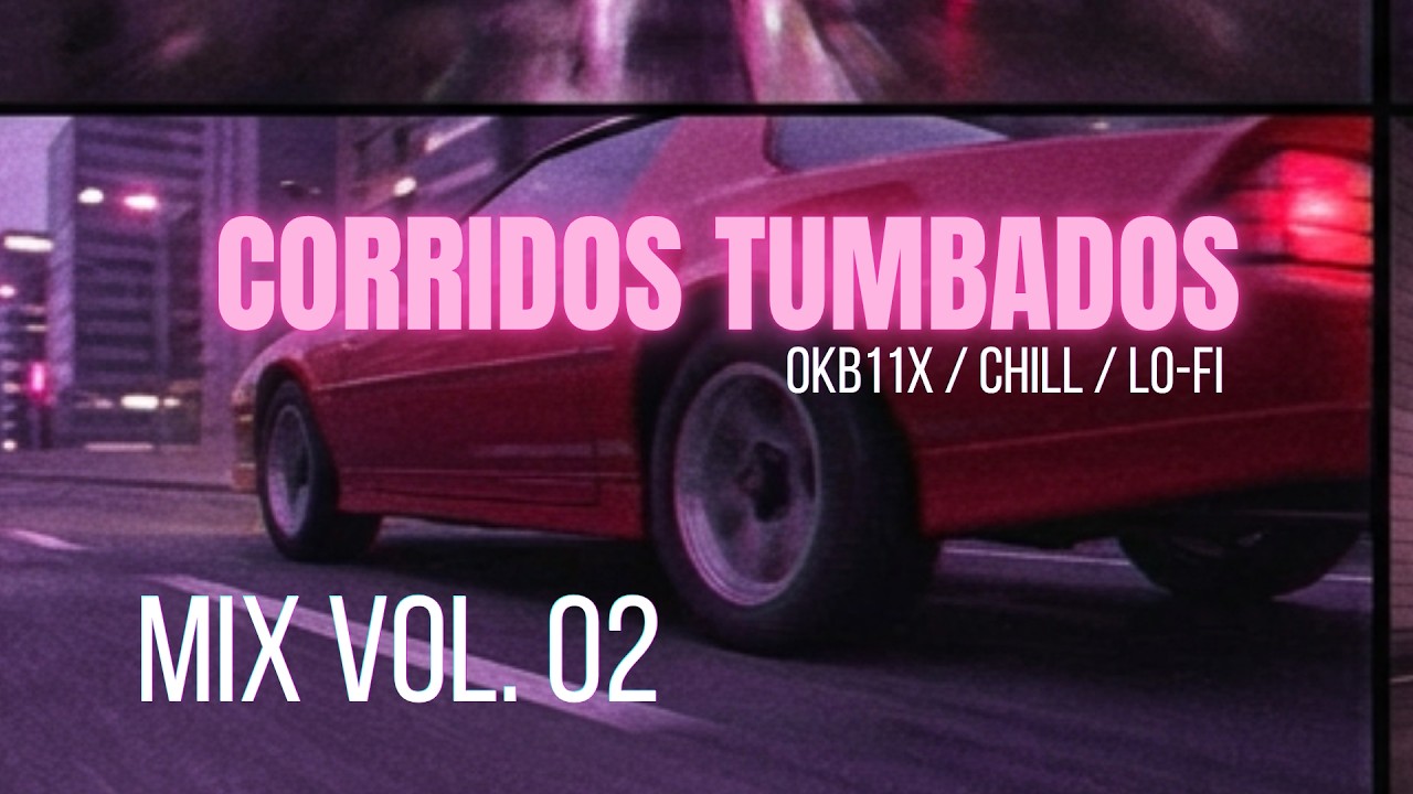 Corridos Tumbados Tristes MIX 