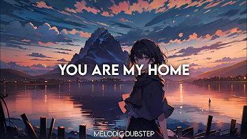 IAN SIZE & Alarc - You Are My Home (Lyrics) | Melodic Dubstep