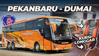 CUMA Rp 100.000 Bisa Naik Bus Se-Mewah Ini ‼️ Fajar Riau Pekanbaru Dumai