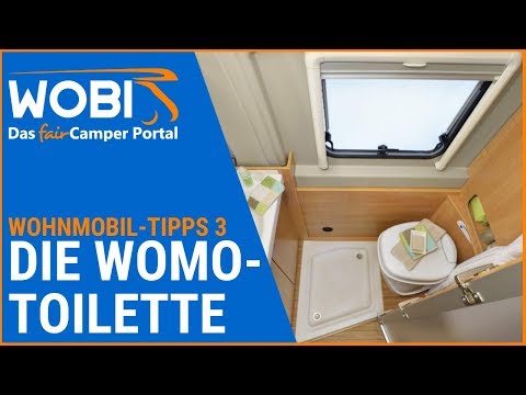 WOBI-Wohnmobil-Tipps 3: Die Wohnmobil-Toilette