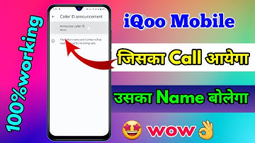 iqoo caller id announcement, iqoo call aane par name bole