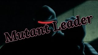 Evolution of Mutant Leader In Tv Shows & Movies (2022)