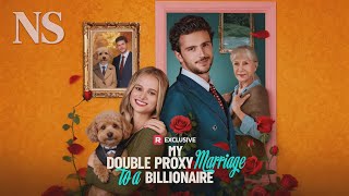 【My Double Proxy Marriage to a Billionaire】丨Binge-watch New Dramas #reelshorts#drama