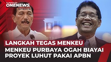 Tolak Family Office, Purbaya Tak Gentar  Hadapi Luhut | OneNews Update