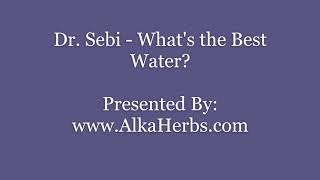 Dr. Sebi - What's the Best Water? Dr Sebi What Is The Best Water For Everything Shorts Drsebi Water
