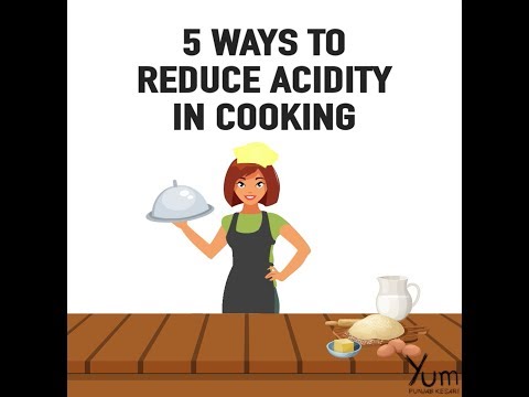 تصویری: نحوه کاهش اسیدیته در آشپزی: 12 مرحله (همراه با تصاویر)