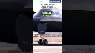 B-2 Spirit: America's Radar-Difficult Stealth Bomber
