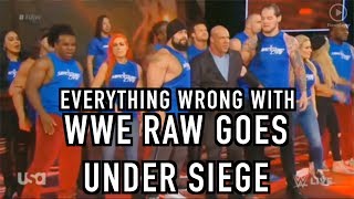 Everything Wrong With WWE Segments: Raw Goes Under Siege