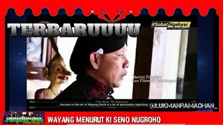 Wayang Menurut KI SENO NUGROHO || filosofi filsafat