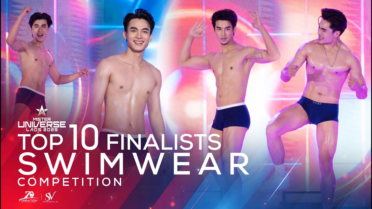 Swimwear of TOP 10 Finalists | Mister Universe Laos 2025