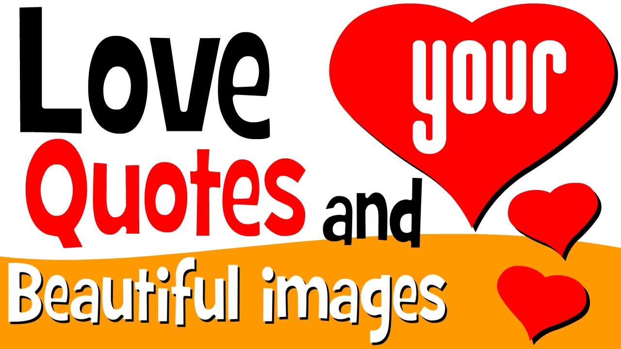 LOVE QUOTES for him her Beautiful love images