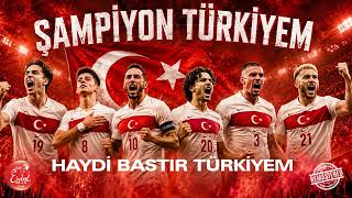 Şampiyon Türkiyem 🇹🇷 Haydi Bastır Türkiyem Milli Takım Marşı (Remastered) Erdal Müzik Plak