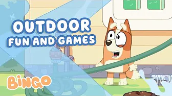 30 MINUTES of Outdoor Games with Bingo! ☀️ 😎 | Bluey Life Lessons | Bingo - Official Channel