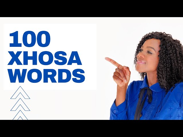 Learn Xhosa: 100 Everyday u0026 Easiest Xhosa Words | Beginner Vocabulary | Lesson 2 class=