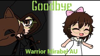 Goodbye-Encanto GMV (Warrior Mirabel AU) Retorno Gacha