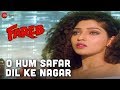 O Hum Safar Dil Ke Nagar | Fareb | Udit Narayan & Alka Yagnik | Jatin-Lalit | Faraaz Khan & Suman R